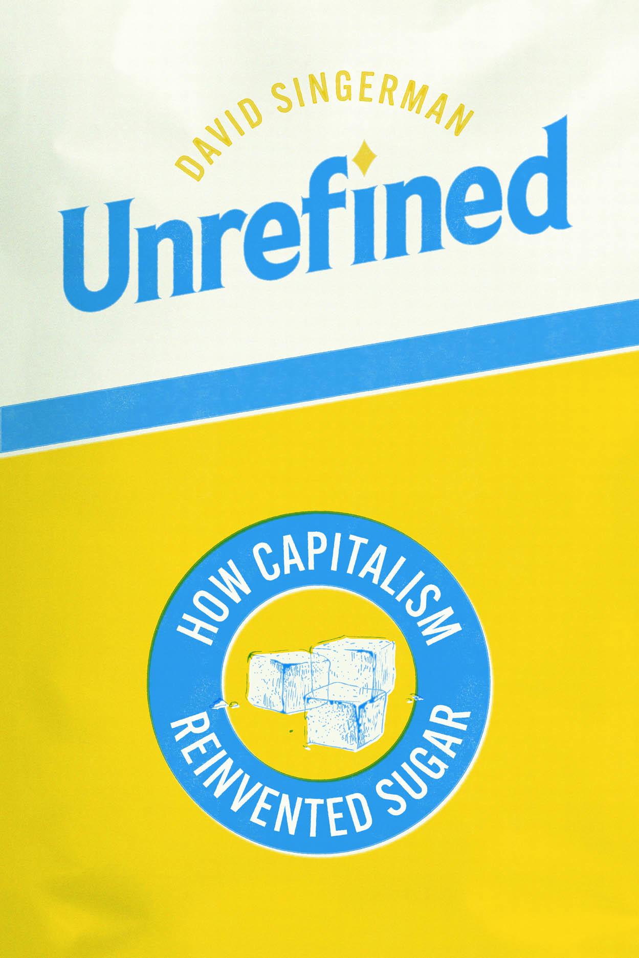 Unrefined